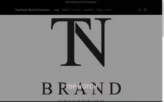 Topnotchbrandcollection.com Screenshot 2024-05-03 15:56:47