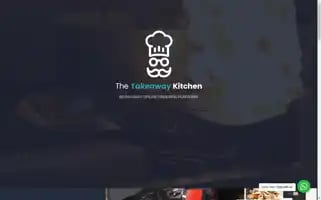 Thetakeawaykitchen.co.uk Screenshot 2024-07-05 00:16:20