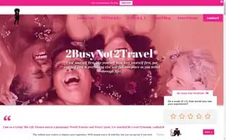 2busynot2travel.com Screenshot 2024-04-15 09:17:35