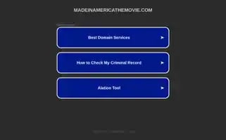 Madeinamericathemovie.com Screenshot 2024-06-16 21:42:38