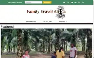 Familytravelafrica.com Screenshot 2024-04-17 04:46:44