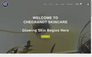 Chegrandtskincare.com Screenshot 2024-05-22 17:18:20