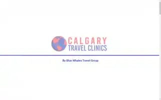 Calgarytravelclinics.com Screenshot 2024-04-16 07:05:50