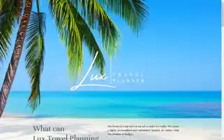 Luxtravelplanner.com Screenshot 2024-04-25 17:47:39
