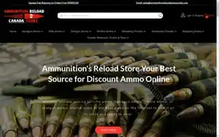 Ammunitionreloadstorecanada.com Screenshot 2024-05-28 17:26:22